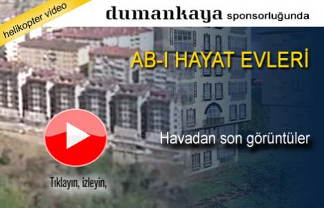 Abı Hayat Evleri nerede? Havadan videosu!