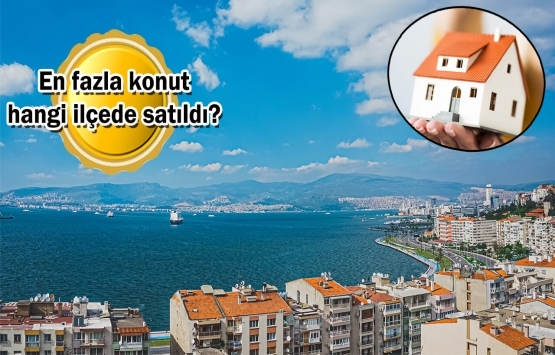 İzmir'de konut satışları Ağustos 2021'de ne oldu?