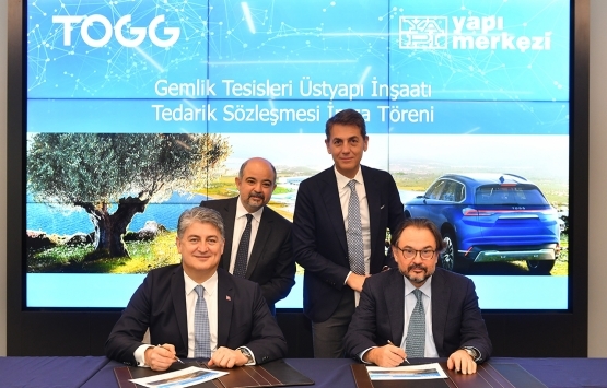 TOGG Gemlik Tesisi’nin inşaatı için Yapı Merkezi seçildi!
