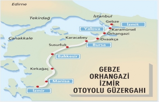 Gebze-Orhangazi-İzmir Otoyolu nun parlattığı 96 bölge!