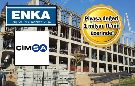 Çimsa ve Enka inşaat yatırımda öncü şirketler arasında!