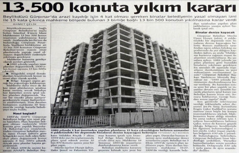 1996 yılında Beylikdüzü nde 13.500 konuta yıkım kararı verilmiş!