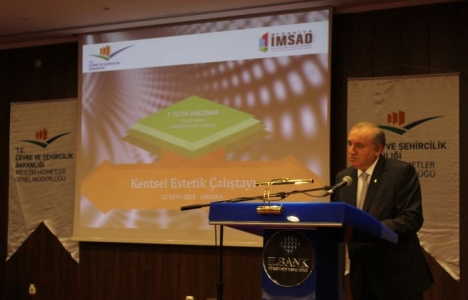 Ankara Kentsel Estetik Çalıştayı gerçekleşti!