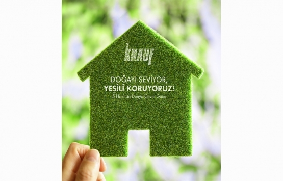 Knauf çevre yönetim sistemini inşaat sektörüyle buluşturuyor!