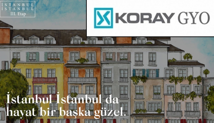 Koray GYO İstanbul İstanbul 3. Etap'ta peşine yüzde 5 indirim fırsatı! 