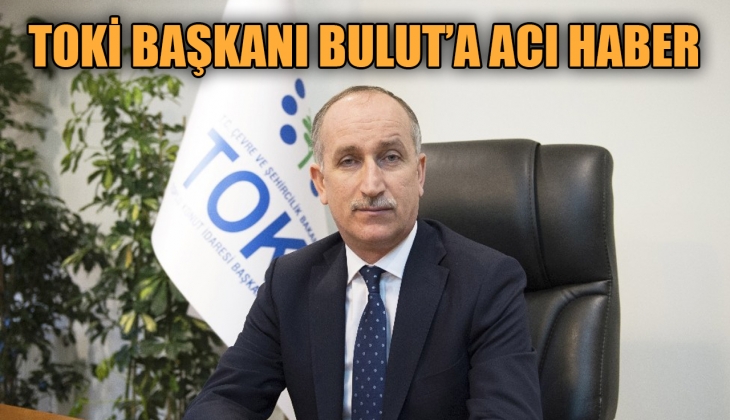 TOKİ Başkanı Ömer Bulut'un acı günü! Kalp krizi geçirip hayatını kaybetti