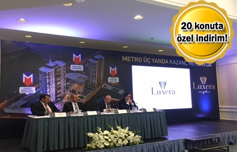 Luxera Meydan ve Luxera Yenibosna'nın lansmanı yapıldı!