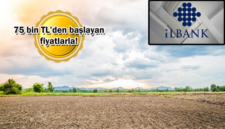 İller Bankası 9 ildeki 27 arsayı satıyor! Arsa alacaklara yüzde 25 peşinat ve 24 ay vade fırsatı!