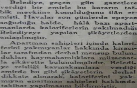 1944 yılında kaloriferleri yakmayan apartman sahipleri takip edilecekmiş!