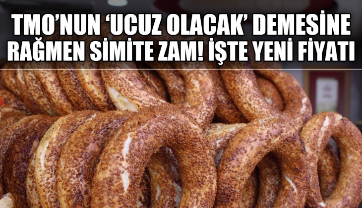TMO'nun ucuz un açıklamasına rağmen simit ve boyoza enflasyon zammı geliyor! İşte yeni fiyatı