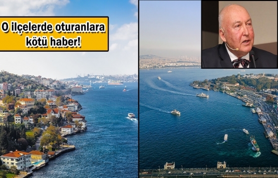 İstanbul depremi hangi ilçeleri etkileyecek?