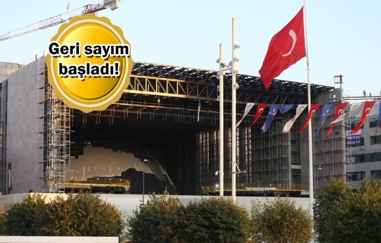 Atatürk Kültür Merkezi'ndeki son rötuşlar tamamlandı!