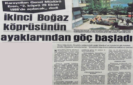 1984 yılında İkinci Boğaziçi Köprüsü göç hareketi yaratmış!