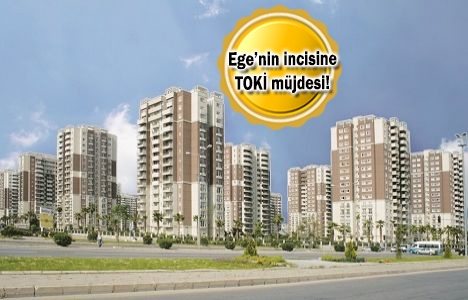 TOKİ İzmir projesi 2017