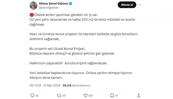 Mimar Şenol Gökner: Acilen 20 yeni şehir tasarlanmalı ve halka 330 metrekare ücretsiz müstakil ev arazisi dağıtılmalı!