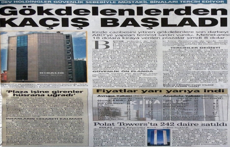 2001 yılında gökdelenlerden kaçış başlamış!