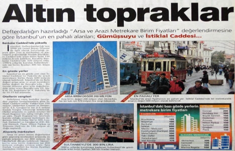 1998 yılında İstanbul un pahalı alanları; Gümüşsuyu ve İstiklal Caddesi!