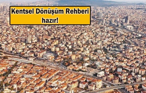 Kentsel Dönüşüm Eylem Planı neler getiriyor?