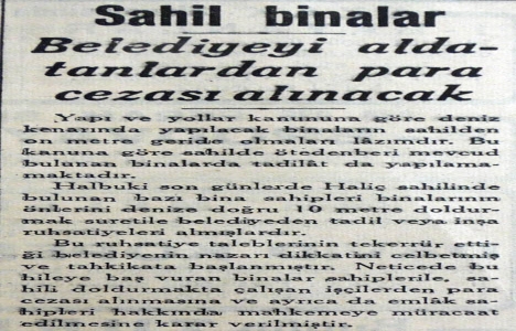 1936 yılında sahil binaları denizden on metre geride inşa edilecek!