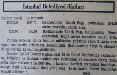1943 yılında Zühtü Paşa'da 864 metrekare arsa 13.336 liraya satılacakmış!