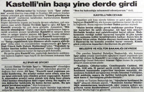 1987 yılında Banker Kastelli, İpar Yalısı nın arazisine inşaat yaptırıyormuş!