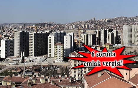 Emlak vergisiyle ilgili tüm merak edilenler!