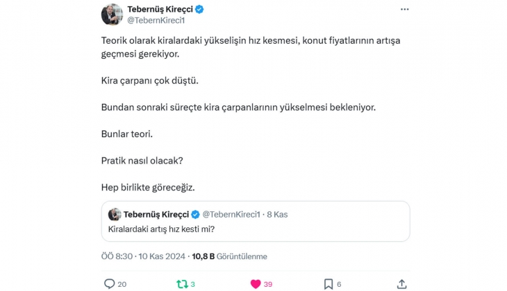 Tebernüş Kireçci konutta yeni teorileri yazdı: Kiralardaki yükselişin hız kesmesi, ev fiyatlarının artması gerekiyor!