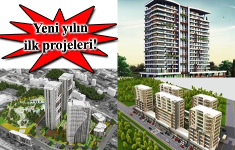 2016 Ocak'ta satışa çıkacak konut projeleri!
