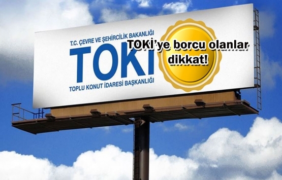 TOKİ yüzde 22 indirim kampanyası 2 gün sonra sona eriyor!