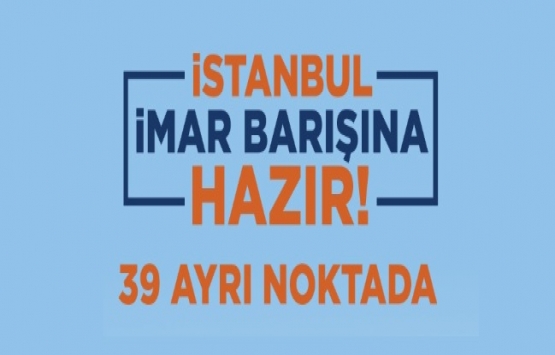 İstanbul da imar barışına nereden başvurabilirsiniz?