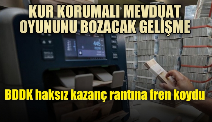 BDDK bankaların ticari kredilerine yüksek risk engeli koydu! Kur korumalı ranta 'dur' dedi
