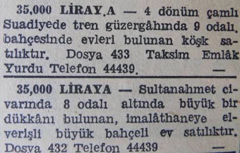 1943 yılında Suadiye'de 4 dönüm bahçe içinde bir köşk 35 bin liraya satılacakmış!
