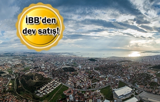 İBB 5 arsasını 283.2 milyon TL'ye satıyor!