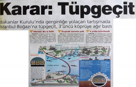 1996 yılında Boğaz a tüpgeçit kararı!