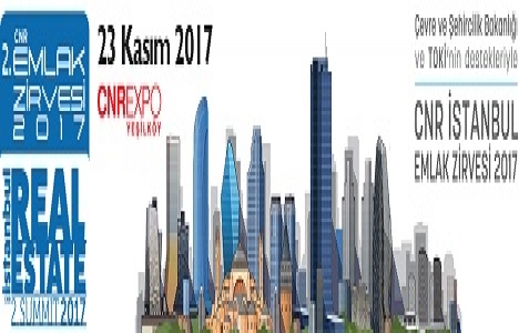 CNR Emlak İstanbul Zirvesi 23 Kasım da düzenleniyor!