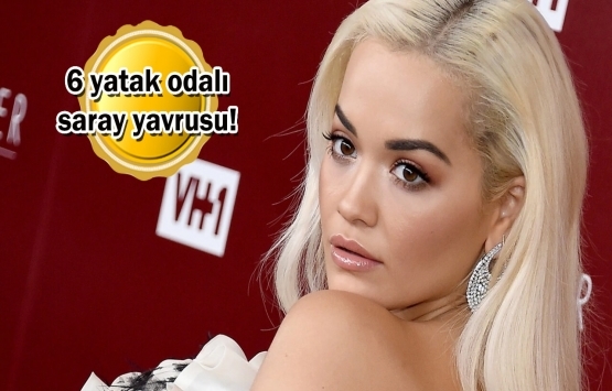 Rita Ora Londra'da 8 milyon sterline villa satın aldı!