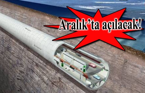 Avrasya Tüneli'nin açılışı öne çekildi!