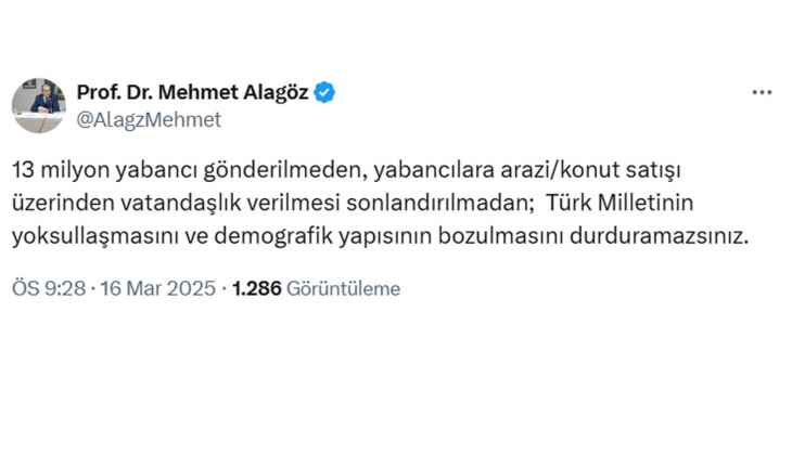 Prof. Dr. Mehmet Alagöz: Yabancılara arazi, konut satışıyla vatandaşlık verilmesi bitmeden yoksullaşma durmaz!