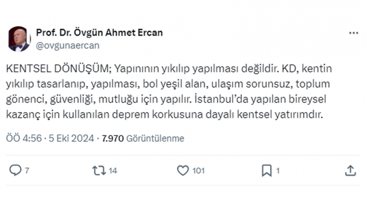 Prof. Dr. Övgün Ahmet Ercan dan İstanbul uyarısı: Mega kentteki dönüşüm değil, deprem korkusuna dayalı kentsel yatırım!