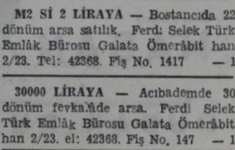 1944 yılında Acıbadem'de 30 dönüm arsa 30 bin liraya satılacakmış!