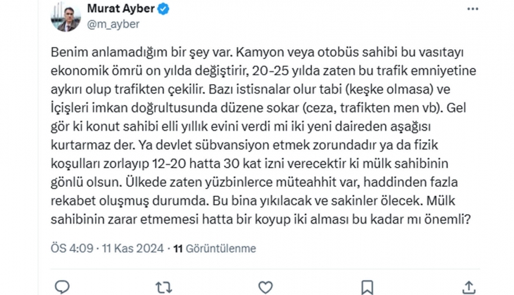 Hızlı dönüşüm için mevcuttaki konut alanları daraltılıp, güvenli yapılarda yaşamak önceliklendirilmeli!