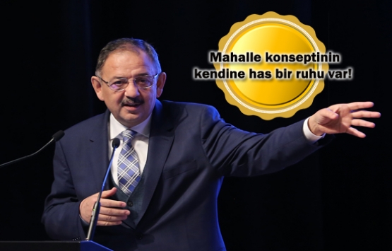 Mahalle konseptine geçmek lazım!