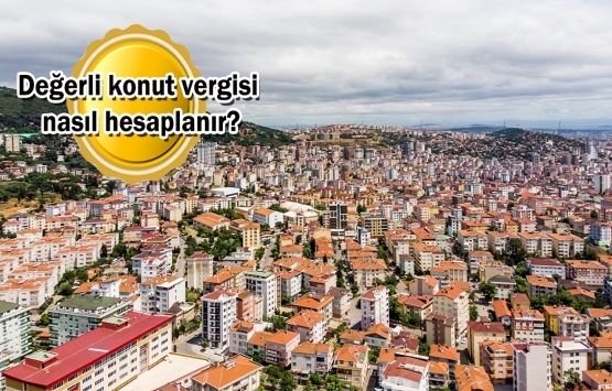 Değerli konut vergisini kimler öder?