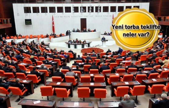 Torba teklif Plan ve Bütçe Komisyonu'nda kabul edildi!
