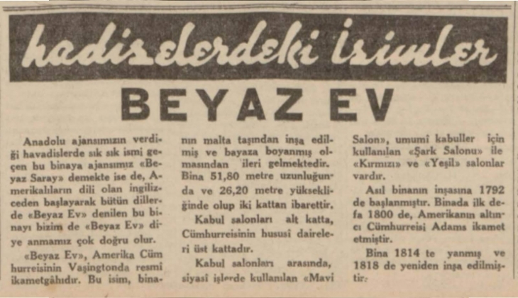 1941 yılında 'Beyaz Saray' olarak bilinen evin sırrı!