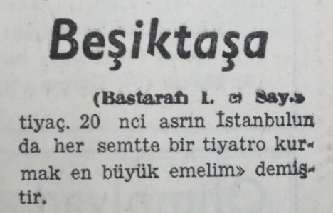 1968 yılında Beşiktaş a 650 kişilik tiyatro binası yapılacakmış!