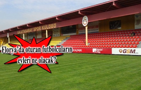 Galatasaray Uskumruköy'e taşınıyor!