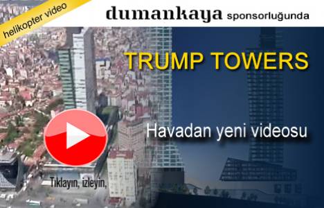 Trump Towers Şişli'nin havadan videosu!