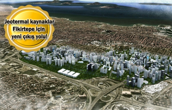 Fikirtepe yeniden cazibe merkezi olacak!