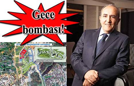 Ömer Faruk Çelik İntaya Kayabaşı projesine ortak oldu!